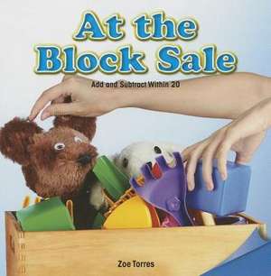 At the Block Sale: Add and Subtract Within 20 de Zoe Torres