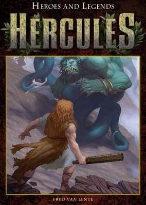 Hercules de Fred Van Lente