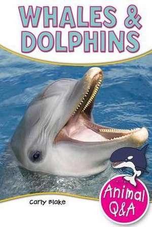 Whales & Dolphins de Carly Blake