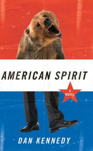 American Spirit de Dan Kennedy