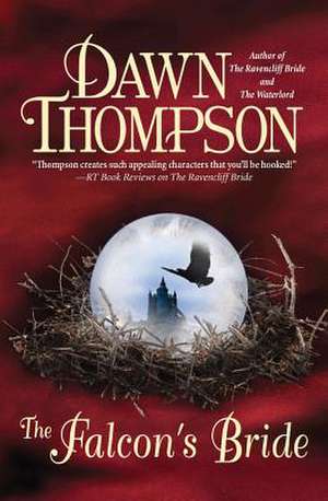 The Falcon's Bride de Dawn Thompson