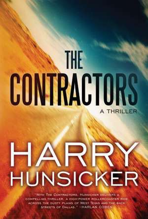 The Contractors de Harry Hunsicker