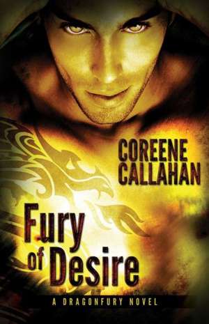 Fury of Desire de Coreene Callahan