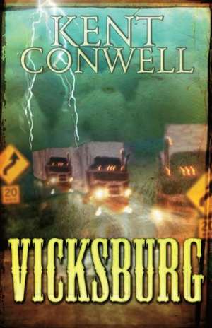 Vicksburg de Kent Conwell