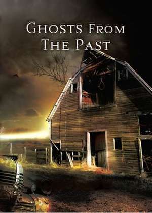 Ghosts from the Past de Glen Ebisch