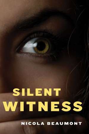 Silent Witness de Nicola Beaumont