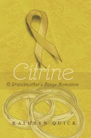 Citrine de Kathryn Quick