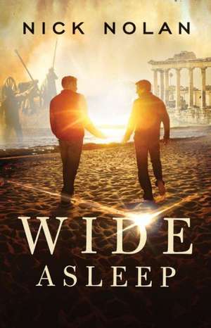 Wide Asleep de Nick Nolan