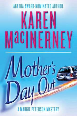 Mother's Day Out de Karen MacInerney