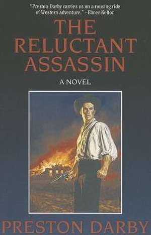 The Reluctant Assassin de Preston Darby