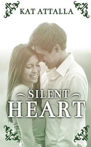 Silent Heart de Kathy Attalla