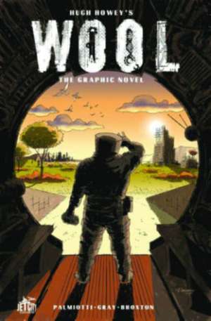 Wool: The Graphic Novel de Hugh Howey