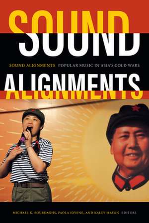 Sound Alignments de Michael K. Bourdaghs