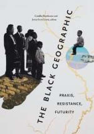 The Black Geographic de Camilla Hawthorne