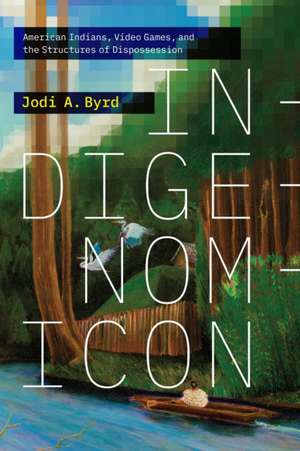 Indigenomicon de Jodi A. Byrd