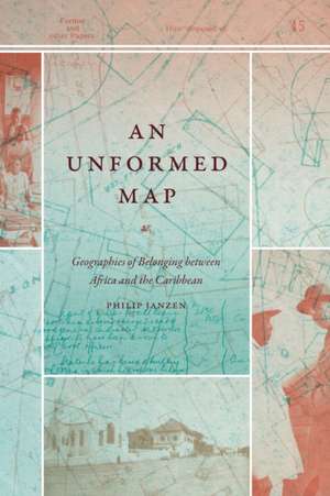 An Unformed Map de Philip Janzen
