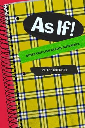 As If! de Chase Gregory