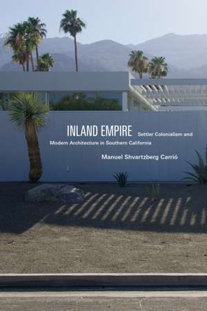 Inland Empire de Manuel Shvartzberg Carrió