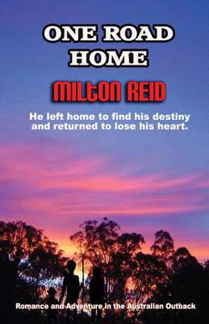 One Road Home de Milton Reid