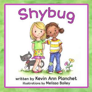 Shybug de Kevin Ann Planchet