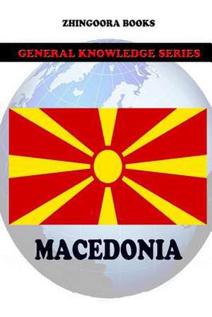 Macedonia de Zhingoora Books