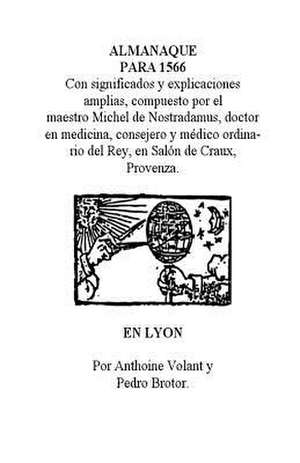 Almanaque Para 1566 de Manuel Sanchez