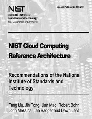 Nist Cloud Computing Reference Architecture de Fang Liu