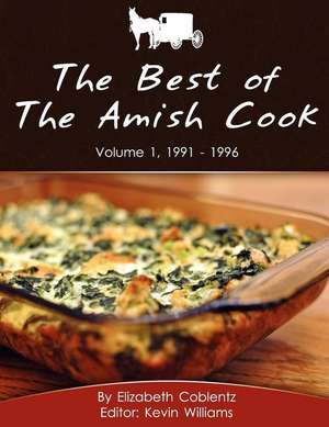 The Best of the Amish Cook de Elizabeth Coblentz