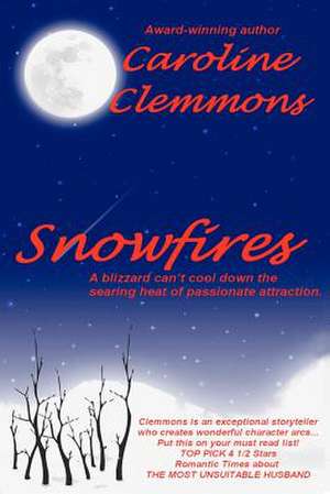 Snowfires de Caroline Clemmons