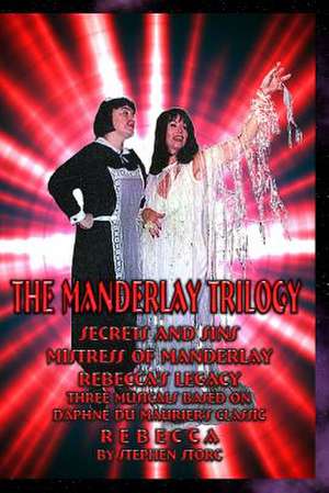 The Manderlay Trilogy de Stephen Storc