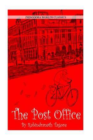 The Post Office de Rabindranath Tagore
