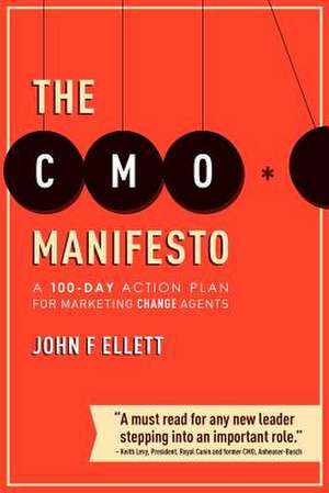 The Cmo Manifesto de John F. Ellett