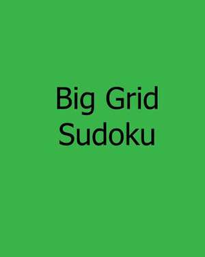 Big Grid Sudoku de James Roberts