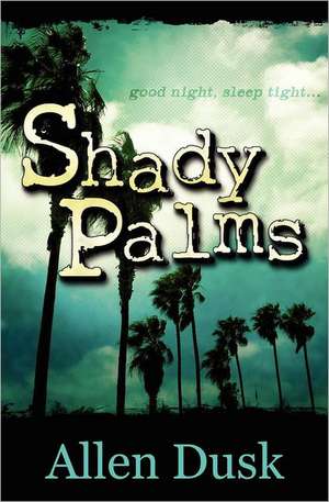 Shady Palms: The Guardians of Vesturon de Allen Dusk