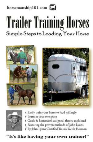 Trailer Training Horses de Keith Hosman