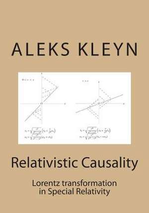 Relativistic Causality de Aleks Kleyn