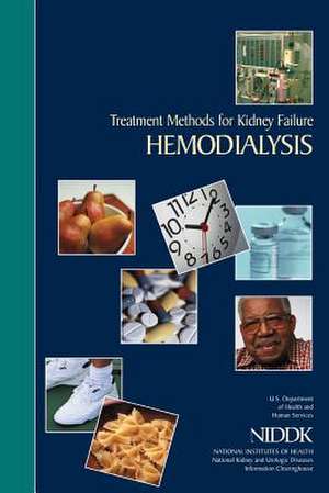 Treatment Methods for Kidney Failure de U. S. Department of Heal Human Services