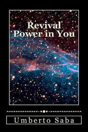 Revival Power in You de Umberto Saba