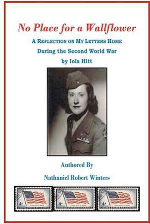 No Place for a Wallflower de N. Robert Winters