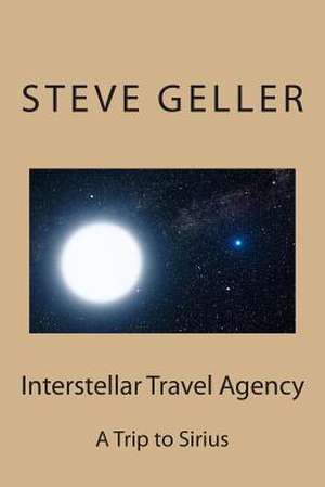 Interstellar Travel Agency de MR Steve Geller