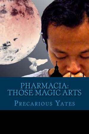 Pharmacia de Precarious Yates