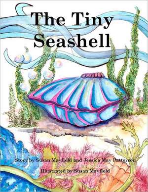 The Tiny Seashell: Forex Trading Strategies Secrets de Susan Mayfield