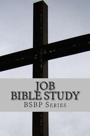 Job Bible Study - Bsbp Series de Mrs Margaret Weston