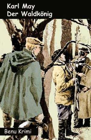 Der Waldkonig de Karl May