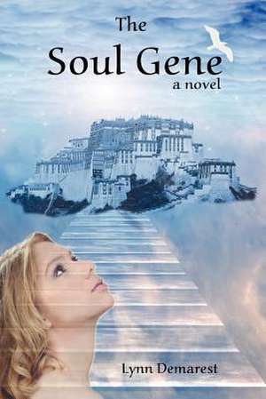 The Soul Gene de Lynn Demarest