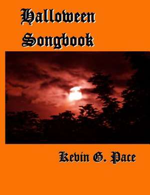 Halloween Songbook de Kevin G. Pace