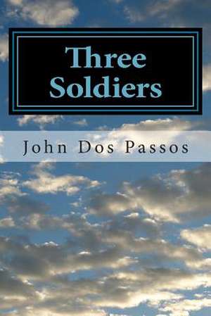 Three Soldiers de John Dos Passos