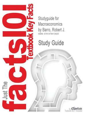 Studyguide for Macroeconomics by Barro, Robert J., ISBN 9780262024365 de Robert J. Barro