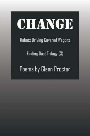 CHANGE de Glenn Proctor