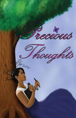 Precious Thoughts de Sharelle Payne
